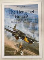 Thumbnail CHEAP BOOKS ZB4807 THE HENSCHEL HS 129 A DETAILED GUIDE TO THE LUFTWAFFE PANZERJAGER