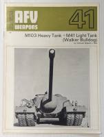 Thumbnail AFV PROFILES 41. M103 HEAVY TANK   M41 LIGHT TANK  WALKER BULLDOG 
