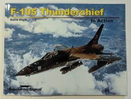 Thumbnail SQUADRON/SIGNAL 10241 F-105 THUNDERCHIEF IN ACTION