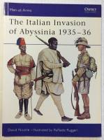Thumbnail OSPREY 309. THE ITALIAN INVASION OF ABYSSINIA 1935-36