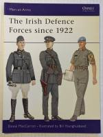 Thumbnail OSPREY 417. THE IRISH DEFENCE FORCES SINCE 1922