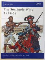 Thumbnail OSPREY 454. THE SEMINOLE WARS 1818-58