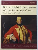 Thumbnail OSPREY WARRIOR 88. BRITISH LIGHT INFANTRYMAN OF THE SEVEN YEARS WAR NORTH AMERICA 1757-63