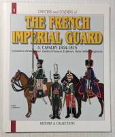 Thumbnail CHEAP BOOKS ZB5188 THE FRENCH IMPERIAL GUARD 1804-1815