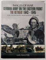 Thumbnail CHEAP BOOKS ZB5335 IMAGES OF WAR GERMAN ARMY ON THE EASTERN FRONT THE RETREAT 1943-1945