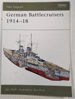 Thumbnail NEW VANGUARDS 124. GERMAN BATTLECRUISERS 1914-18