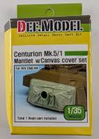 Thumbnail DEF MODEL 35058 CENTURION MK.5/1 MANTLET W CANVAS COVER SET