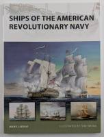 Thumbnail NEW VANGUARDS 161. SHIPS OF THE AMERICAN REVOLUTIONARY NAVY