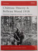 Thumbnail OSPREY CAMPAIGN 177. CHATEAU THIERRY   BELLEAU WOOD 1918
