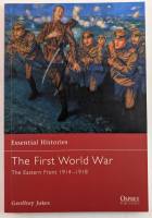 Thumbnail OSPREY ESSENTIAL HISTORIES THE FIRST WORLD WAR THE EASTERN FRONT 1914-1918