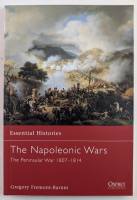 Thumbnail OSPREY ESSENTIAL HISTORIES THE NAPOLEONIC WARS THE PENINSULARWAR 1807-1814