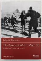Thumbnail OSPREY ESSENTIAL HISTORIES 24. THE SECOND WORLD WAR  5  THE EASTERN FRONT 1941-1945