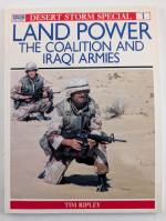Thumbnail OSPREY MILITARY  01 LAND POWER THE COALITION AND IRAQI ARMIES