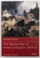 Thumbnail OSPREY ESSENTIAL HISTORIES 74. THE SECOND WAR OF ITALIAN UNIFICATION 1859-61
