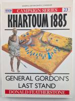 Thumbnail OSPREY CAMPAIGN 23. KHARTOUM 1885 GENERAL GORDONS LAST STAND