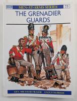 Thumbnail OSPREY MEN AT ARMS 73. THE GRENADIER GUARDS
