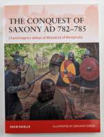 Thumbnail OSPREY CAMPAIGN 271. THE CONQUEST OF SAXONY AD 782-785