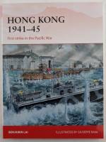 Thumbnail OSPREY CAMPAIGN 263. HONG KONG 1941-45 FIRST STRIKE IN THE PACIFIC WAR