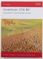 Thumbnail OSPREY CAMPAIGN 182. GRANICUS 334 BC ALEXANDERS FIRST PERSIAN VICTORY