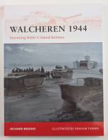 Thumbnail OSPREY CAMPAIGN 235. WALCHEREN 1944 STORMING HITLERS ISLAND FORTRESS