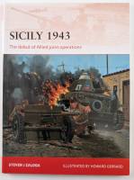 Thumbnail OSPREY CAMPAIGN 251. SICILY 1943 THE DEBIT OF ALLIED JOINT OPERATIONS