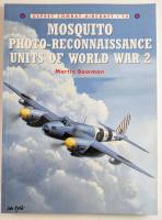 Thumbnail OSPREY COMBAT AIRCRAFT 013. MOSQUITO PHOTO-RECONNAISSANCE UNITS OF WWII