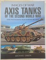 Thumbnail CHEAP BOOKS ZB5551 IMAGES OF WAR AXIS TANKS MICHAEL GREEN