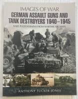 Thumbnail CHEAP BOOKS ZB5555 IMAGES OF WAR GERMAN ASSAULT GUNS AND TANK DESTROYERS 1940-1945 RARE PHOTOGRAPHS FROM WARTIME ARCHIVES ANTHONY TUCKER-JONES