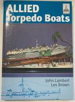 Thumbnail CHEAP BOOKS ZB5576  ALLIED TORPEDO BOATS JOHN LABERT LES BROWN