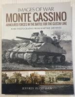 Thumbnail CHEAP BOOKS ZB5585 IMAGES OF WAR MONTE CASSINO ARMOURED FORCES IN THE BATTLE FOR THE GUSTAV LINE JEFFREY PLOWMAN