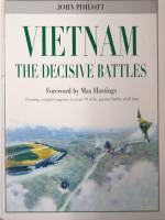 Thumbnail CHEAP BOOKS ZB6411 VIETNAM THE DECISIVE BATTLES John Pimlott