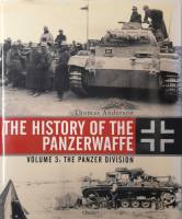 Thumbnail CHEAP BOOKS ZB6436 THE HISTORY OF THE PANZERWAFFE VOLUME 3 THE PANZER DIVISION Osprey