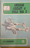 Thumbnail CHEAP BOOKS ZB6908 AMERICAN AIRCRAFT OF WORLD WAR II Ian Allan