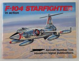 Thumbnail SQUADRON/SIGNAL AIRCRAFT IN ACTION 1135 F-104 STARFIGHTER IN ACTION