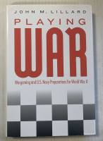 Thumbnail CHEAP BOOKS ZB5004 PLAYING WAR JOHN M. LILLARD