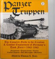 Thumbnail CHEAP BOOKS ZB6016 PANZER TRUPPEN THE COMPLETE GUIDE TO THE CREATION   COMBAT EMPLOYMENT OF GERMANY S TANK FORCE 1943-1945 Edited by Thomas L. Jentz