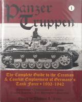 Thumbnail CHEAP BOOKS ZB6017 PANZER TRUPPEN THE COMPLETE GUIDE TO THE CREATION   COMBAT EMPLOYMENT OF GERMANY S TANK FORCE 1933-1942